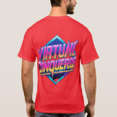 T-shirt Conquérant virtuel (Dos)