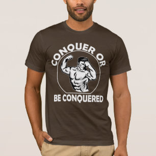 T-shirt Conquérir Ou Être Conquis
