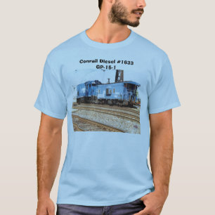 T-shirt Conrail Diesel #1633 GP-15-1 et caboose        