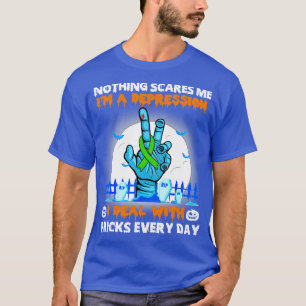 T-shirt Conscience de la dépression Rien ne me fait peur H