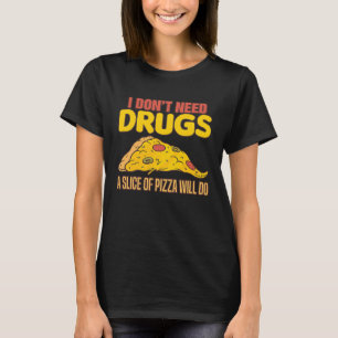 T-shirt Conscience de la drogue Je n'ai pas besoin de drog
