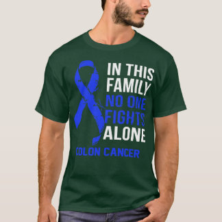 T-shirt Conscience du cancer du côlon Personne ne combat s