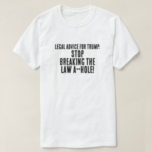 T-shirt Conseil juridique amusant pour Trump