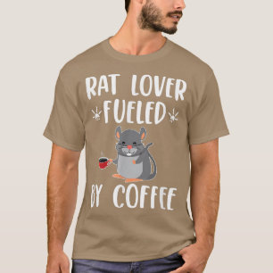T-shirt Conseil Lover Fueled by CoffeeBlack Rat Pet Rat 