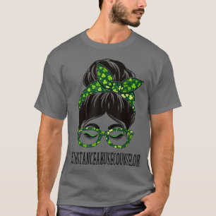 T-shirt Conseiller en toxicomanie Messy Bun St patrick Sh