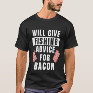 T-shirt Conseils de pêche pour le pêcheur de bacon Matérie