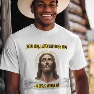 T-shirt Conseils divins : Chercher, Écouter, Obey