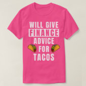 T-shirt Conseils Financiers Pour Tacos Bank Investment Exp (Design devant)