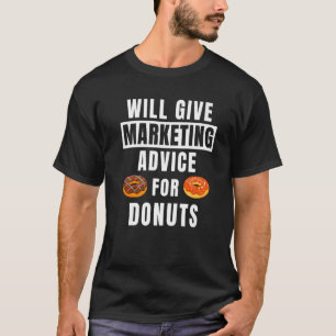 T-shirt Conseils marketing pour les beignets Marque de mar