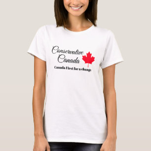 T-shirt Conservateur Canada. Canada d'abord pour un change