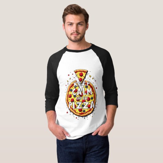 T-shirt Conserver calme et manger pizza : Conception parfa (Devant entier)