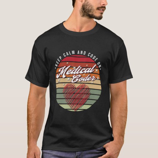 T-shirt Conserver Le Calme Et Le Code - Codeur Médicale Dr (Devant)