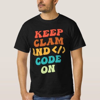 T-shirt Conserver Le Calme Et Le Code Sur La Conception De