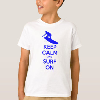 T-shirt Conserver le calme et le Surf