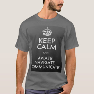 T-shirt Conserver le calme et naviguer communiquer