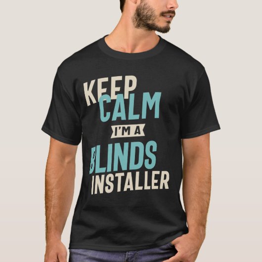 T-shirt Conserver le calme Je suis un installateur de Aveu (Devant)
