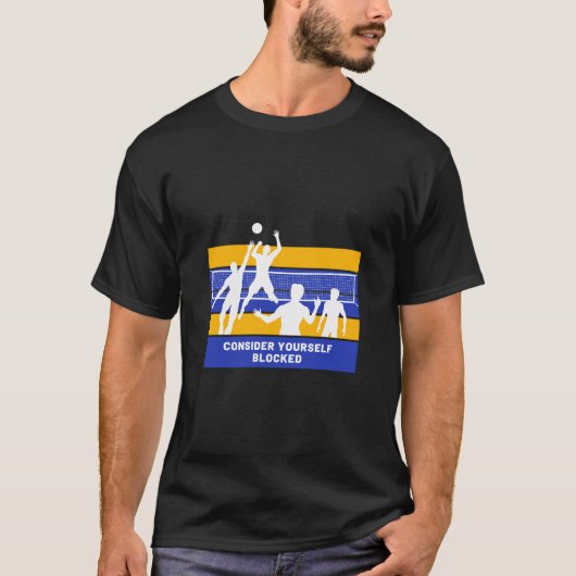 T-shirt Considérez-Vous Bloqué Funny Volleyball (Devant)