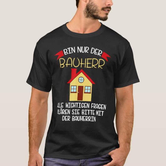 T-shirt Constructeur de chantier de construction disant Id (Devant)