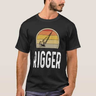 T-shirt Constructeur De Grue Construction De Rigger Pour L