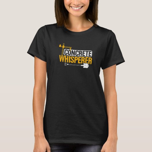 T-shirt Construction Concret Whisperer Constructeur Pompe (Devant)