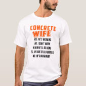 T-shirt Construction Concrete Wife For Constructor Worker (Devant)
