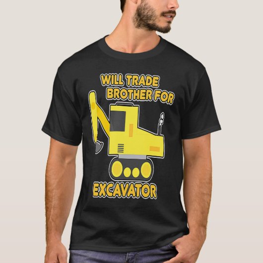 T-shirt Construction Vehicles Will Trade Brother For Excav (Devant)