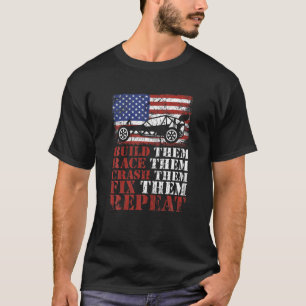 T-shirt Construire, Course, Crash, Fixer, Répéter l'équ