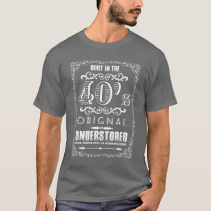 T-shirt Construire dans le magasin original des années 40 