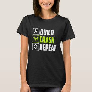 T-shirt Construire des pilotes de drone Rc Répétition Cras