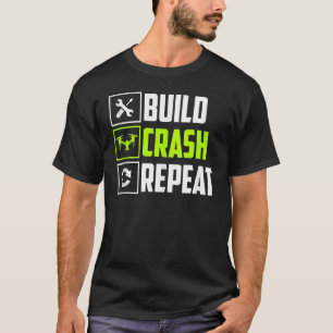 T-shirt Construire des pilotes de drone Rc Répétition Cras