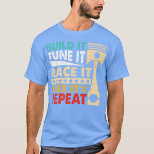 T-shirt Construire Il Tune It Race It Break Funny Racing M