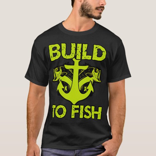 T-shirt Construire pour pêcher (Devant)