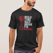T-shirt Construire une course de pause Fixer Répéter mécan (Devant)