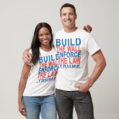 T-SHIRT CONSTRUISEZ LE MUR IMPOSENT LA LOI DONALD TRUMP (Unisexe)