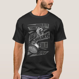 T-shirt Construisez-le Régler La Course Qu'Il Passe Répare