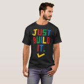 T-shirt Construisez simplement It Master Builder Bâtiment  (Devant entier)