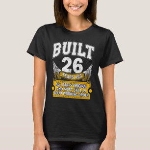 T-shirt Construit 26 Ans Toutes les pièces Originale 26ème
