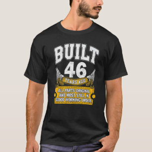 T-shirt Construit 46 Ans Toutes les pièces Originale 46e N