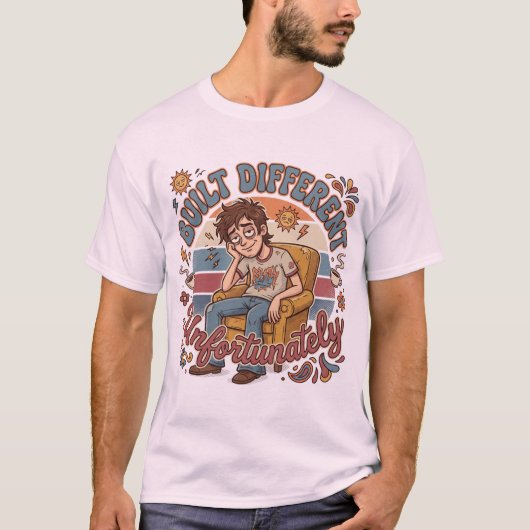 T-shirt Construit Différemment Malheureusement Rétro Citat (Devant)