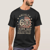 T-shirt Construit il y a 60 ans Original et non restauré (Devant)