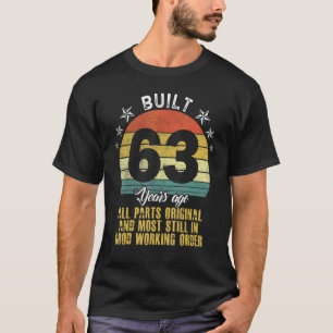 T-shirt Construit Il Y A 63 Ans Toutes Les Parties Origina