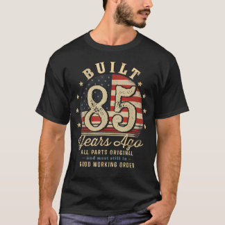 T-shirt Construit il y a 85 ans Drôle 85e anniversaire Éta