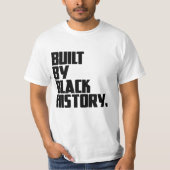 T-shirt Construit par l'histoire des Noirs (Devant)