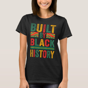 T-shirt Construit Par L'Histoire Noire Hommes De Fierté Af