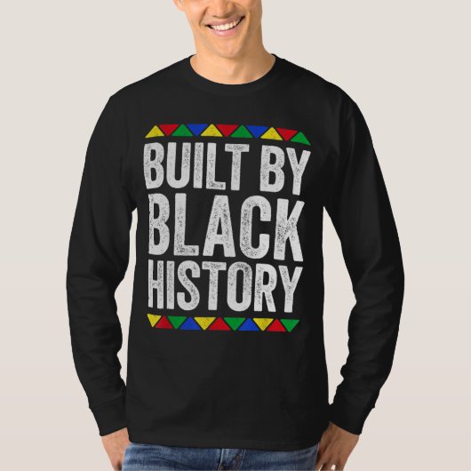 T-shirt Construite Par Black History Black Pride (Devant)