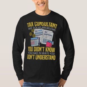 T-shirt Consultant fiscal Nous avons résolu des problèmes