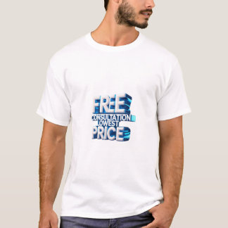 T-shirt 'Consultation libre' et 'Prix le plus bas'