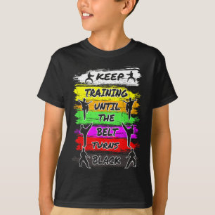 T-shirt Continuer L'Entraînement Jusqu'À Ce Que La Ceintur