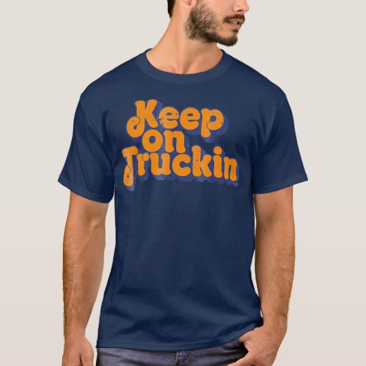 T-shirt Continuer sur Camionnage Retro Claic Vintage (Devant)