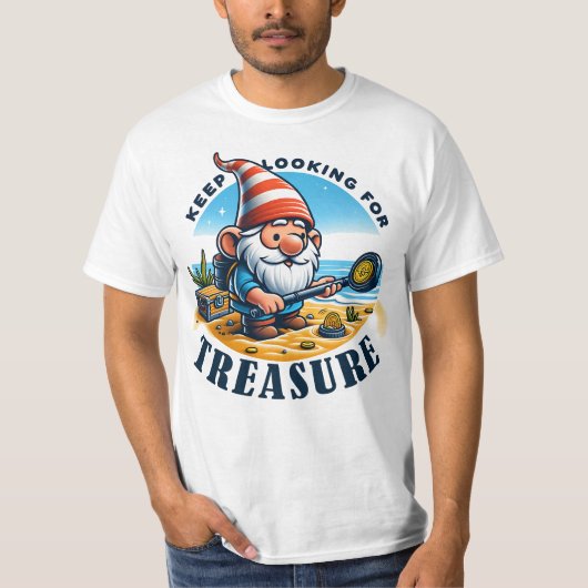 T-shirt Continuez à chercher du trésor (Devant)